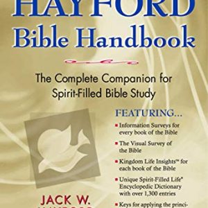 The Hayford Bible Handbook